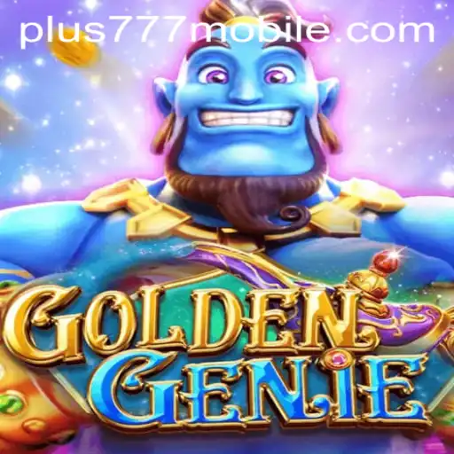 Unveiling GOLDENGENIE: A Thrilling Adventure Awaits with Plus777
