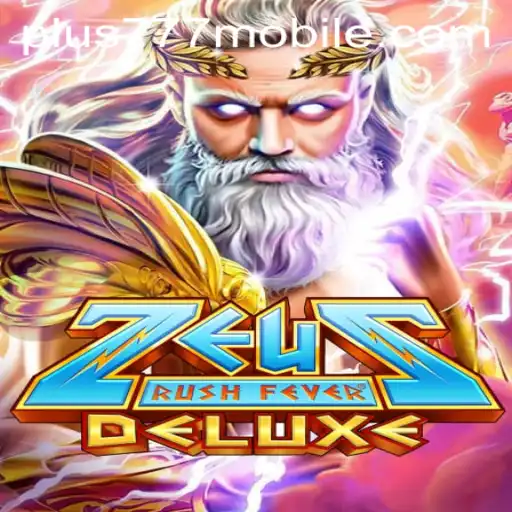 Unveiling the Epic World of ZeusRushFeverDeluxe: An Odyssey of Thrills and Fortune